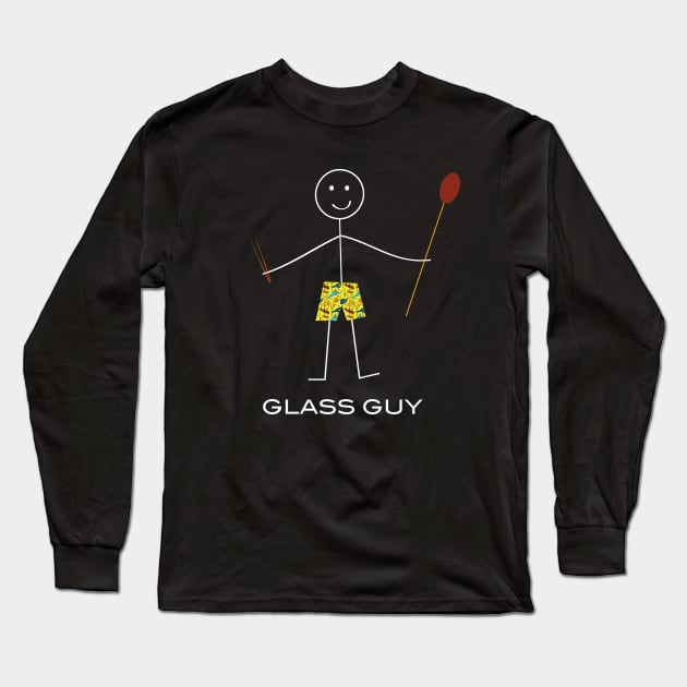 Funny Mens Glassblowing Glass Guy Long Sleeve T-Shirt by whyitsme